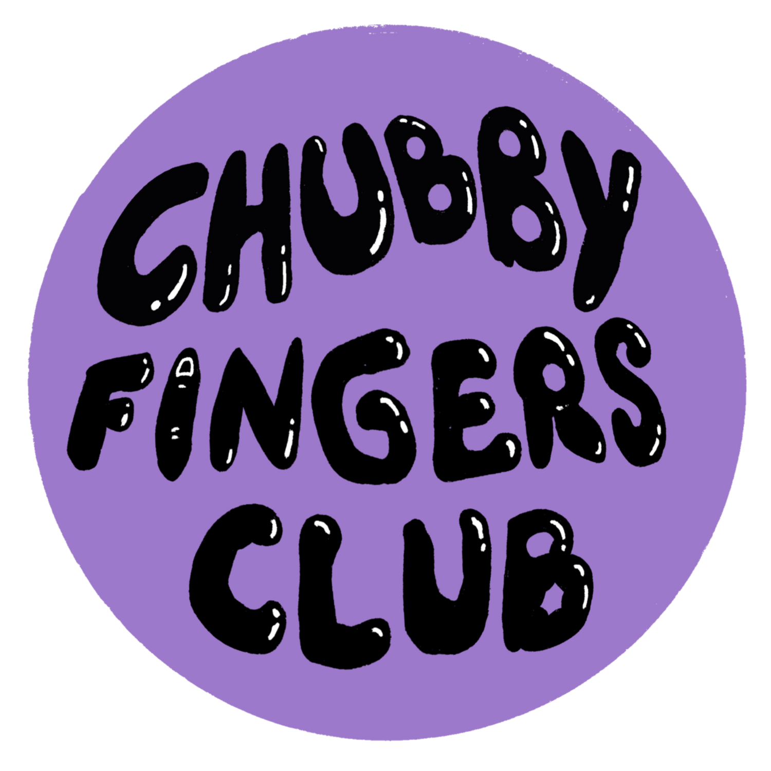 Chubby Fingers Club
